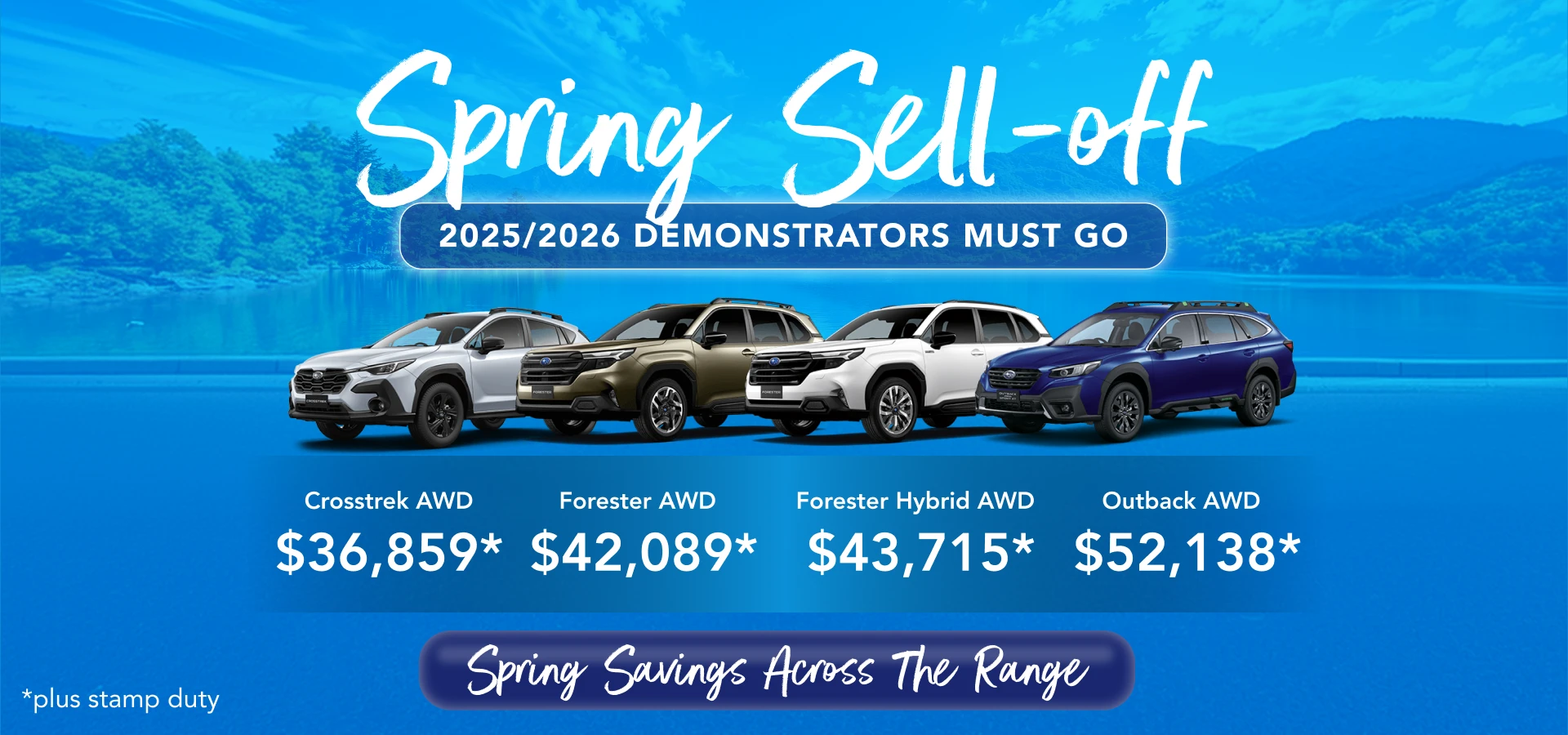 Drive Away Today in a Brand New Subaru